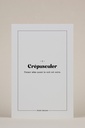 CRÉPUSCULER