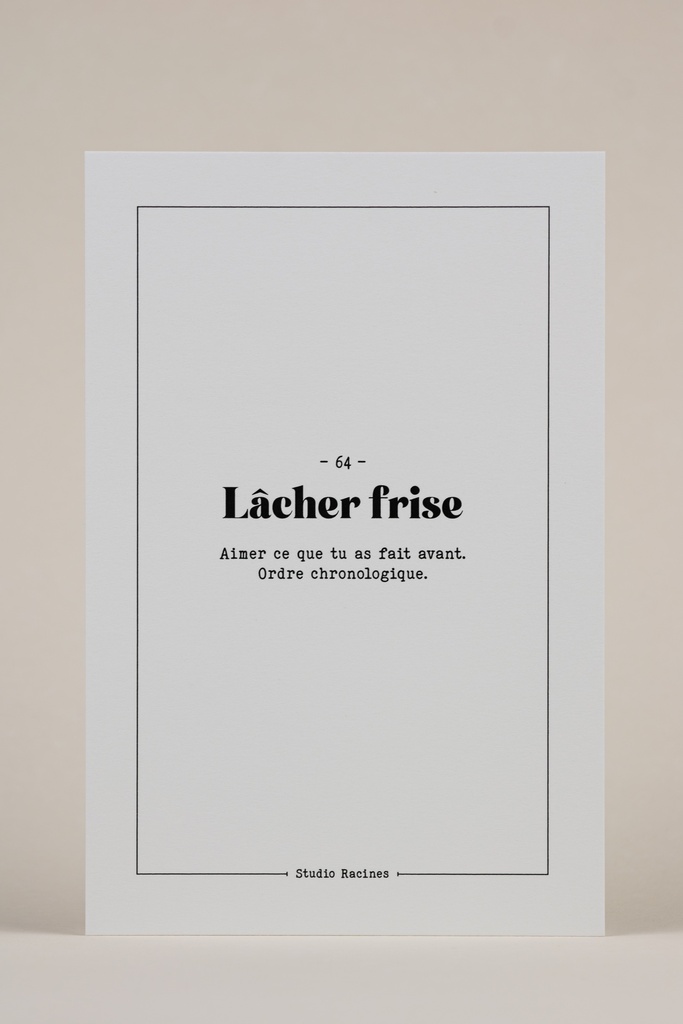 LÂCHER FRISE